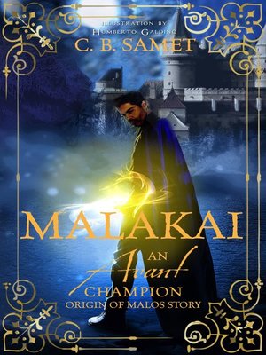 cover image of Malakai ~An Avant Champion Origin of Malos Story~